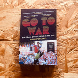 Go To War: Football on the Brink in the '80s (paperback)