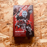 Got That Lovin' Feelin' From Clark to Cooper, Nottingham Forest’s Unique Story of Turmoil and Triumph