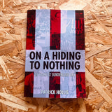 On a Hiding to Nothing. 25 Years at Sunderland AFC