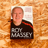 Roy Massey: A Life in Football and a Coach to the Stars