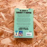 The Academy III: Tournament of Champions