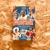 Mundiales: A South American History of the World Cup