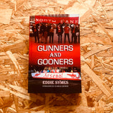 Gunners and Gooners