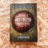 Football's Full English Puzzle Book: An English football puzzle book featuring every League club from 1888-2025