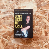 Scars Under the Jersey: Addiction, Loss and the Game I Love