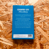 Coventry City Miscellany: Sky Blues Trivia, History, Facts and Stats