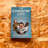 The Coventry City Miscellany