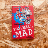 Teamwork (Football Mad #4)