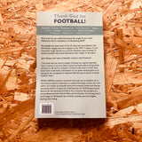 Thank God for Football!: The Illustrated Companion