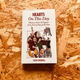 Hearts On This Day: History, Facts & Figures from Every Day of the Year