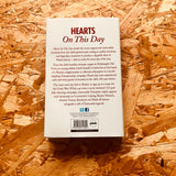 Hearts On This Day: History, Facts & Figures from Every Day of the Year