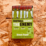 Football Against The Enemy (30th anniversary edition)