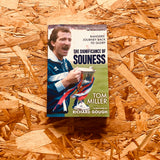 The Significance of Souness: Rangers' Journey Back to Glory (paperback)