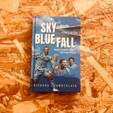 Sky Blue Fall: Inside Coventry City’s Fall From Grace