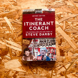 The Itinerant Coach: The Footballing Life and Times of Steve Darby
