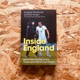 Inside England: Behind the Scenes of the Three Lions' World Cup Dream