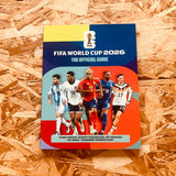 FIFA World Cup 2026: The Official Guide