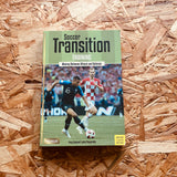 Soccer Transition Training: Moving Between Attack and Defence