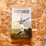 Tortured: The Sam English Story