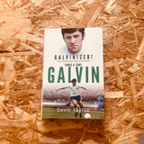 Galvinised: The Footballing Tale of Brothers Chris and Tony Galvin