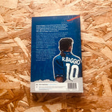 Roberto Baggio: The World Cup Years