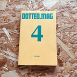 Dotted.Mag #4 - Heritage