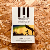 No Complacency: Life, Death, Football and the Cathedral on the Hill
