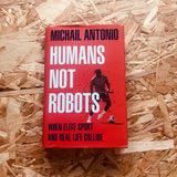 Humans Not Robots: When Elite Sport and Real Life Collide