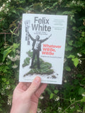 Whatever will be, will be: A Matter of Life and Football (paperback) - **SIGNED COPIES AVAILABLE**