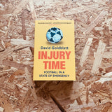 Injury Time: Football in a State of Emergency (paperback)