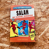 Salah: The Scoring Sensation (Epic Football Comics)