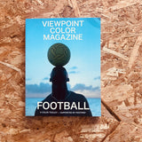 Viewpoint Colour Magazine #19: Football