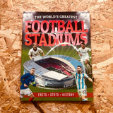 The World's Greatest Football Stadiums