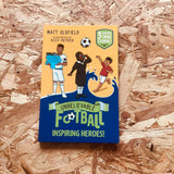 Unbelievable Football Short Colour Stories: Inspiring Heroes!
