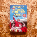 The World According to Athletico Mince (paperback)