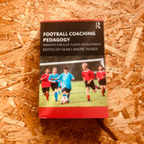 Football Coaching Pedagogy: Insights for Elite Player Development