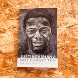 Justin Fashanu: Not Forgotten: The Biography