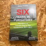 Six Years in Purgatory: The Story of Lincoln City in the Conference 2011-2017