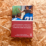 Performance Analysis and Coaches in Football: A Practical Guide for Coaches