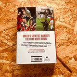 Fergie: The Lost Tapes: Alex Ferguson – Manchester United’s Greatest Era Retold
