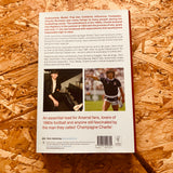 Truly, Madly, Charlie: A Tale of Obsession, Superstition and Charlie Nicholas