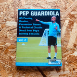 Pep Guardiola - 85 Passing, Rondos, Possession Games & Technical Circuits Direct from Pep's Training Sessions (Volume 2)