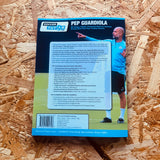 Pep Guardiola - 85 Passing, Rondos, Possession Games & Technical Circuits Direct from Pep's Training Sessions (Volume 2)