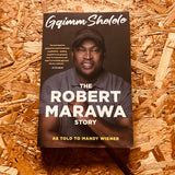 Gqimm Shelele: The Robert Marawa Story