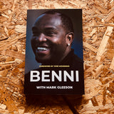 Benni: From Gangland to Greatness
