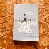 Beautiful Game Theory: How Soccer Can Help Economics