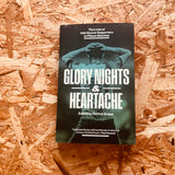 Glory Nights & Heartache: The Lives of Irish Soccer Supporters in Fifteen Matches
