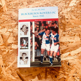 The Men Who Made Blackburn Rovers FC