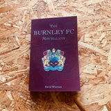 The Burnley FC Miscellany