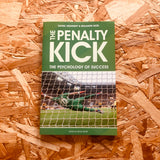 The Penalty Kick: The Psychology of Success